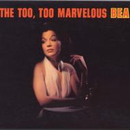 Bea Abbott/Too Too Marvelous Bea