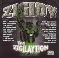 Zigidy/Tha Zigilaytion