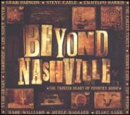 Beyond Nashville -Twisted Heart Of Country Music