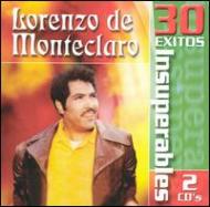 Lorenzo De Monteclaro/30 Exitos Insuperables