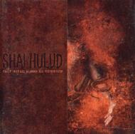 Shai Hulud/That Within Blood Ill - Tempered