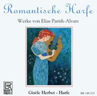 パリシュ・アルヴァーズ（1808-1849）/Harp Works： Giselle Herbert(Hp)