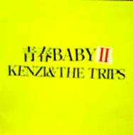 青春baby 2 : KENZI & THE TRIPS | HMV&BOOKS online - NPPX17