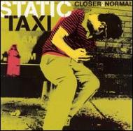Static Taxi/Closer 2 Normal