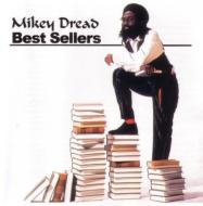 Mikey Dread/Best Sellers
