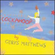 Cerys Matthews/Cockahoop