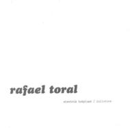 Rafael Toral/Electric Babyland / Lullabies