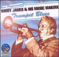 Harry James/Trumpet Blues