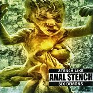 Stench Like Six Demons