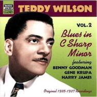 Teddy Wilson/Vol.2 Blues In C# Minor - Original Recordings 1935-1937