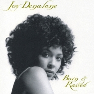 Joy Denalane/Born  Raised