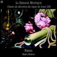 La Semaine Mystique: Horvat(B)/ Ensemble Faenza