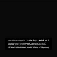 I`m Starting To Feel Ok Vol.1