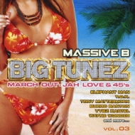 Various/Massive B Presents Big Tunez March Out  Jah Love Riddims  45's