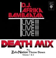 Death Mix / Zulu Nation Throw Down