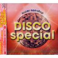 Disco-special: Non Stop Mix By Dj Mitsugi