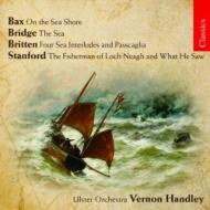 ˥Хʴɸڡ/Works Of The Sea-britten Bridge Bax Stanford Handley / Ulster O