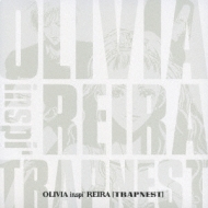 OLIVIA/Olivia Inspi'reira (Trapnest) (+dvd)(Ltd)