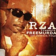 Let Freedom Reign: Rza Presents