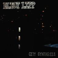Eliot Lipp/City Synthesis