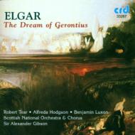 Dream Of Gerontius: Gibson / Scottish National O & Cho Tear Hodgson