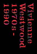 Vivienne Westwood 1970s-1990