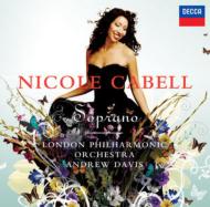 Soprano Collection/Nicole Cabell Debut