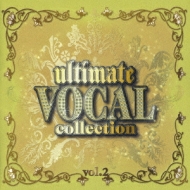Ultimate Vocal Collection Vol.2