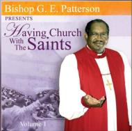 Having Church With The Saints