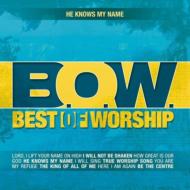 Various/Best Of Worship Vol.2 He Knows My Name