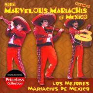 Los Mejores Mariachis Of Mexico/More Marvellous Mariachis Of Mexico�� Vol.2