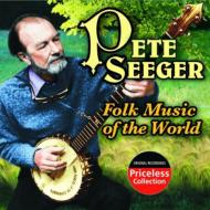 Pete Seeger/Folk Music Of The World