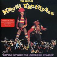 Haysi Fantayzee/Battle Hymns For Children Singing： Best Of