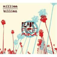 Million / Billion/Ready Fire Aim (Digi)