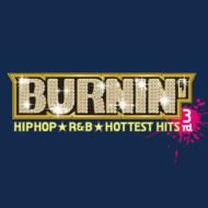 Burnin`3rd Hip Hop R&B Hottest Hits