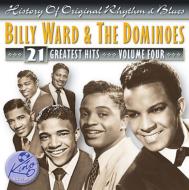 Billy Ward  The Dominoes/21 Hits Vol.4