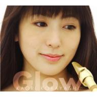 小林香織/Glow