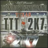Lil C/Throweder Than Throwed 2k7