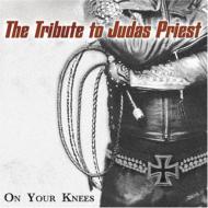Various/Tribute To Judas Priest On Your Knees