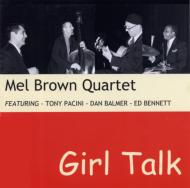 Mel Brown/Girl Talk