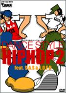 Dance Style Hip Hop 2