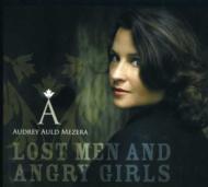 Lost Men And Angry Girls