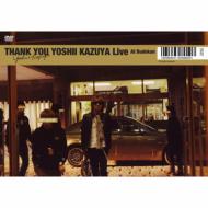 Thank You Yoshii Kazuya Live At Budokan
