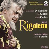 Rigoletto : Serafin / Teatro alla Scala, Gobbi, Callas, etc (1955 Monaural)(2CD)