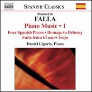 ファリャ（1876-1946）/Complete Piano Works Vol.1： Ligorio