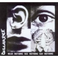 Hear Nothing See Nothing Say Nothing : DISCHARGE | HMV&BOOKS