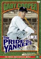 The Pride Of The Yankees