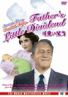 Father`s Little Dividend