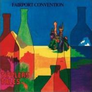 Fairport Convention/Tipplers Tales