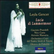 Lucia Di Lammermoor: De Fabritiis / Teatro Verdi Di Trieste Gencer